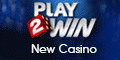 Play2Win Casino $22 no deposit Bonus