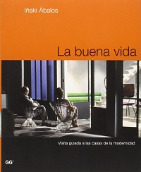 La buena vida. Iñaki Abalos